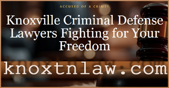 Best Criminal Defense Lawyers In Knoxville 